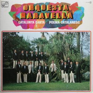 Orquesta Maravella - Catalunya Canta - Poema Catalanesc-0