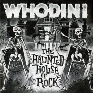 Whodini - The Haunted House Of Rock-0