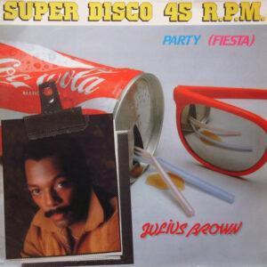 Julius Brown - Party = Fiesta-0