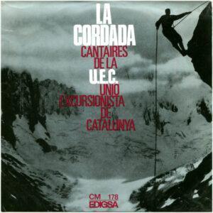Cantaires De La U.E.C. Unió De Excursionistas De Catalunya - La Cordada-0