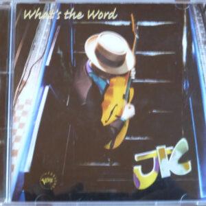 JK (6) - What's The Word-0