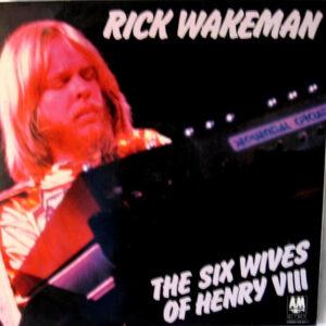 Rick Wakeman - The Six Wives Of Henry VIII-0