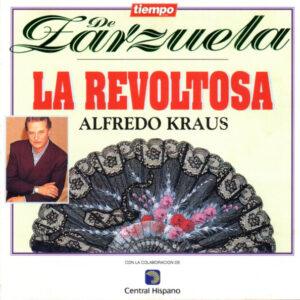 Alfredo Kraus - La Revoltosa-0