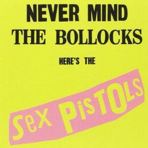 Sex Pistols - Never Mind The Bollocks Here's The Sex Pistols-0