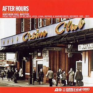 Various - After Hours (Northern Soul Masters From The Vaults Of Atlantic, Atco, Loma, Reprise & Warner Bros. Records 1965-1973)-0