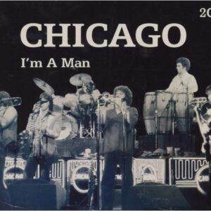 Chicago (2) - I'm A Man-0