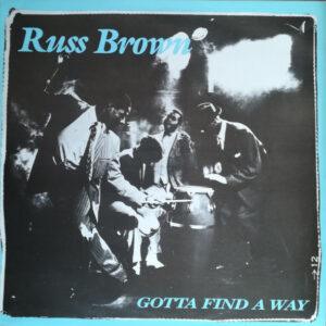 Russ Brown - Gotta Find A Way-0