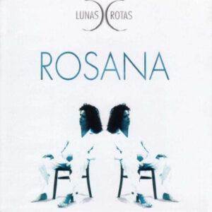 Rosana - Lunas Rotas-0