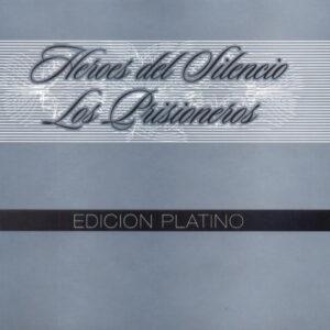 Héroes Del Silencio & Los Prisioneros - Edicion Platino-0