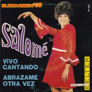 Salomé (2) - Vivo Cantando / Abrázame Otra Vez-0