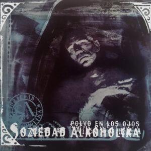 Soziedad Alkoholika - Polvo En Los Ojos-0