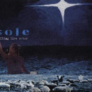 Sole - Selling Live Water-0