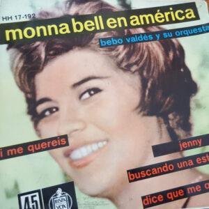 Monna Bell, Bebo Valdes Y Su Orquesta - Monna Bell En America-0