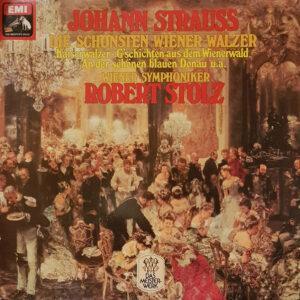 Johann Strauss Jr. - Wiener Symphoniker, Robert Stolz - Die Schönsten Wiener Walzer-0