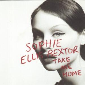 Sophie Ellis-Bextor - Take Me Home-0