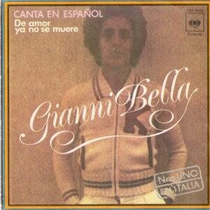 Gianni Bella - De Amor Ya No Se Muere-0