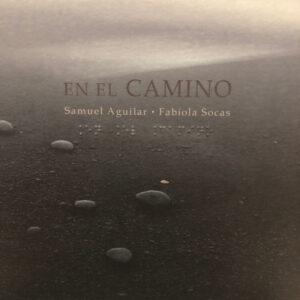 Fabiola Socas, Samuel Aguilar - En el camino-0