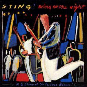 Sting - Bring On The Night-0