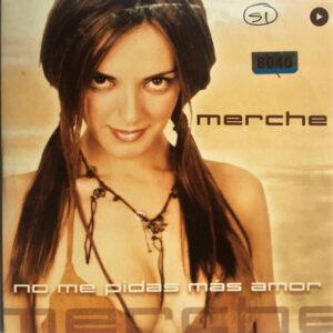 Merche - No Me Pidas Más Amor-0