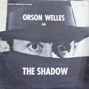 Orson Welles As The Shadow*-0