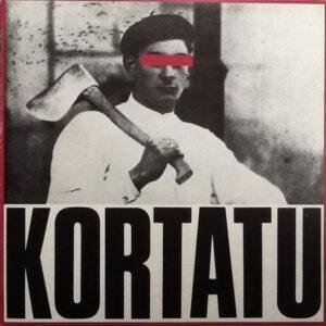 Kortatu - Kortatu-0