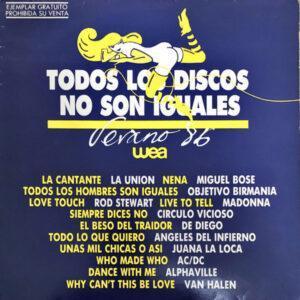 Various - Todos Los Discos No Son Iguales (Verano 86, WEA)-0
