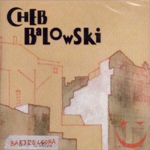 Cheb Balowski - Bartzeloona-0