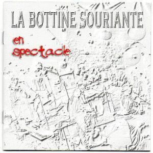 La Bottine Souriante - En Spectacle-0