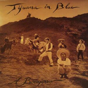 Tijuana In Blue - A Bocajarro-0