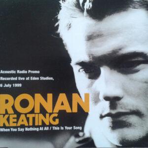 Ronan Keating - When You Say Nothing At All-0