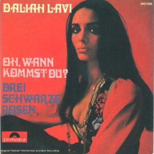 Daliah Lavi - Oh, Wann Kommst Du? / Drei Schwarze Rosen-0