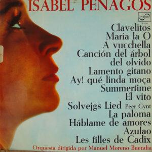 Isabel Penagos · Orquesta Dirigida Por Manuel Moreno-Buendía - Clavelitos, Maria La O, A Vucchella, Cancion Del Arbol Del Olvido,...-0