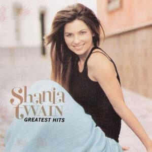 Shania Twain - Greatest Hits-0