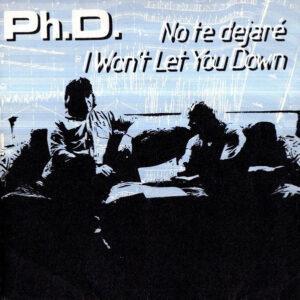 Ph.D. - No Te Dejaré = I Won't Let You Down-0