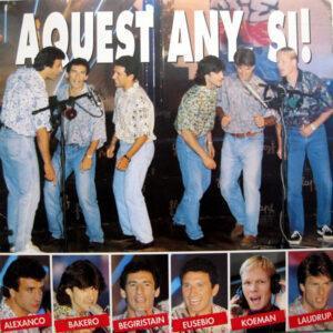 Alexanco / Bakero / Beguiristain / Eusebio (5) / Koeman / Laudrup - Aquest Any, Si!-0