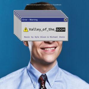 Kyle Dixon (2) & Michael Stein (9) - Valley Of The Boom-0