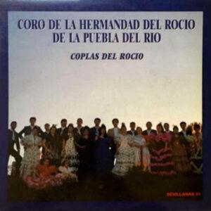 Coro De La Hermandad Del Rocío De La Puebla Del Río - Coplas Del Rocío-0