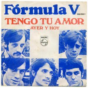 Formula V (2) - Tengo Tu Amor / Ayer Y Hoy-0