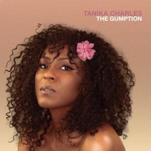 Tanika Charles - The Gumption-0
