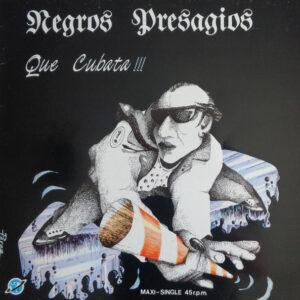 Negros Presagios - Que Cubata!!!-0