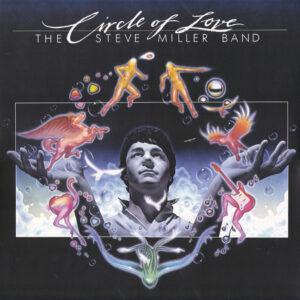 Steve Miller Band - Circle Of Love-0