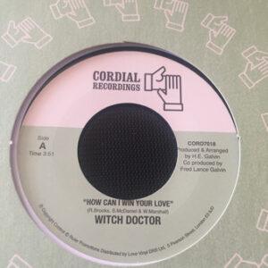 Witch Doctor - How Can I Win Your Love-0