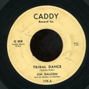 Jim Balcom And His Shades Of Rhythm - Tribal Dance / Balcom's Blues-0