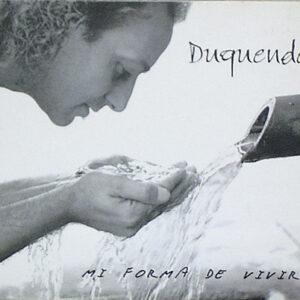 Duquende - Mi Forma De Vivir-0