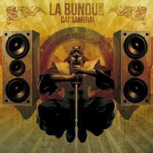 La Bundu Band - Cat Samurai-0