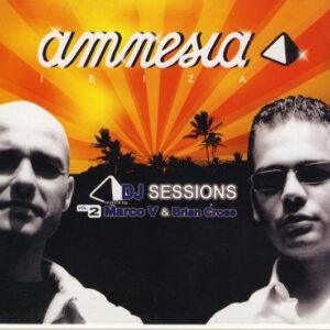 Marco V & Brian Cross - Amnesia Ibiza DJ Sessions Vol. 2-0