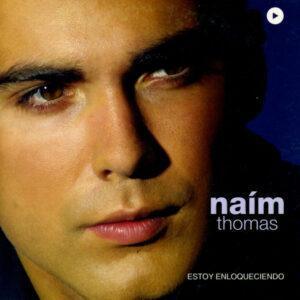 Naím Thomas - Estoy Enloqueciendo-0