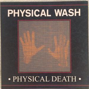 Physical Wash - Physical Death-0