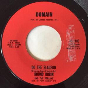 Round Robin And The Parlays - Do The Slauson / Slauson Shuffletime-0
