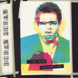 Duran Duran - Too Much Information-0